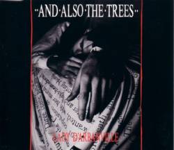 And Also The Trees : Lady d'Arbanville